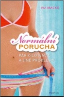 Normální porucha / Iva Macků